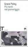 Più tardi nel pomeriggio