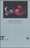 Nero Natale. Nove racconti da brivido