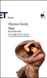 Tess dei d'Urberville: Una donna pura fedelmente presentata da Thomas Hardy (Einaudi tascabili. Classici Vol. 296)