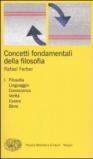 Concetti fondamentali della filosofia. 1.Filosofia, linguaggio, conoscenza, verità, essere, bene