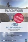 I-TIGI. Racconto per Ustica. Con DVD