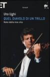 Quel diavolo di un trillo. Note della mia vita