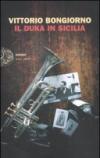 Il Duka in Sicilia
