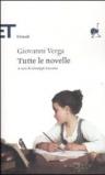 Tutte le novelle (Einaudi): A cura di Giuseppe Zaccaria (Einaudi tascabili. Classici Vol. 1660)