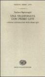 Una telefonata con Primo Levi-A phone conversation with Primo Levi. Ediz. bilingue
