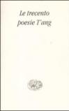 Le trecento poesie T'ang