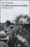 La prima guerra mondiale: Dodici punti di svolta (La biblioteca Vol. 2)