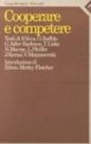 Cooperare e competere. Vol. 1