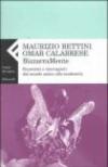 Bizzarramente. Eccentrici e stravaganti dal mondo antico alla modernità