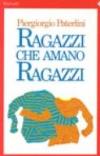 Ragazzi che amano ragazzi