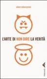 L'arte di non dire la verità