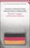 Piccolo viaggio nell'anima tedesca
