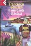 Il mercante d'acqua