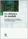 La chimica in moduli. Modulo F-G e H. Per le Scuole superiori