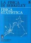 La fisica di Berkeley: 5