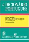 O Dicionário portugues. Dizionario portoghese-italiano, italiano-portoghese