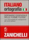 Italiano-ortografia. Dizionario essenziale delle forme flesse