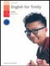 English for Trinity. Grades (1, 2, 3). Student's book. Per la Scuola media. Con CD Audio