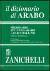 Il dizionario di arabo. Dizionario italiano-arabo, arabo-italiano