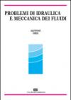 Problemi di idraulica e meccanica dei fluidi