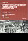 Condizionamento dell'aria e refrigerazione. Teoria e calcolo degli impianti