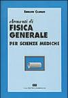 Elementi di fisica generale per le scienze mediche