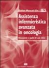 Assistenza infermieristica avanzata in oncologia. Discussione e analisi di casi clinici