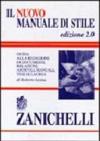Il nuovo manuale di stile. Guida alla redazione di documenti, relazioni, articoli, manuali, tesi di laurea