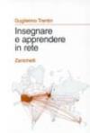 Insegnare e apprendere in rete. Prospettive didattiche