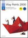 Way points 2000. Module A plus: from primary school to european certifications. Student's book. Workbook. Con 2 CD. Per le Scuole