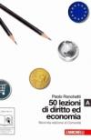 50 lezioni di diritto e economia. Vol. A. Con espansione online. Per le Scuole superiori