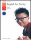 English for Trinity. Grades (4, 5, 6). Student's book. Per le Scuole superiori. Con CD Audio