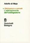 Obbligazioni e contratti. L'adempimento dell'obbligazione