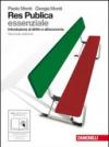 Res publica essenziale. Introduzione al diritto e all'economia. Per le Scuole superiori. Con espansione online