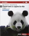 Osservare e capire la vita. La cellula-Varietà dei viventi. Ediz. azzurra. Per le Scuole superiori. Con espansione online