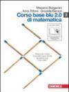 Corso base blu 2.0 di matematica. Vol. S-L-N. Per le Scuole superiori. Con espansione online