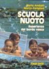 Scuola nuoto. Esperienze da bordo vasca