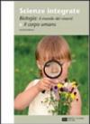 SCIENZE INTEGRATE. LE SCIENZE DELLA TERRA + BIOLOGIA E CORPO UMANO (LM)