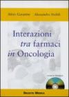 Interazioni tra farmaci in oncologia. CD-ROM