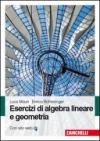 Esercizi di algebra lineare e geometria