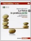 La fisica in pratica. Ediz. verde. Multimediale. Per le Scuole superiori. Con e-book. Con espansione online
