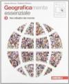 Geograficamente. Essenziale. Con espansione online. Per la Scuola media. 3.Noi cittadini del mondo