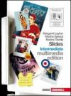 Slides intermediate. Fascicolo ponte. Per le Scuole superiori. Con CD Audio. Con CD-ROM. Con espansione online