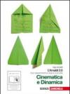 Amaldi 2.0. Cinematica e dinamica. Con esperimenti a casa e a scuola. Per le Scuole superiori. Con espansione online