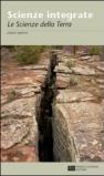 SCIENZE INTEGRATE. LE SCIENZE DELLA TERRA (LM LIBRO MISTO)