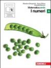 Matematica.verde. Vol. A. Verde: I numeri. Per le Scuole superiori. Con espansione online