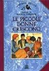 Le piccole donne crescono