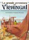 La grande avventura dei vichinghi