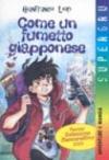 Come un fumetto giapponese