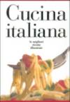 Cucina italiana. Le migliori ricette illustrate